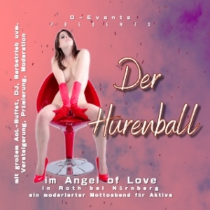 Der Hurenball im Angel of Love in Roth/Nürnberg